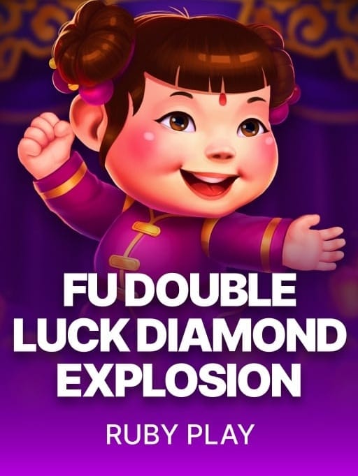 Fu Double Luck Diamond Explosion